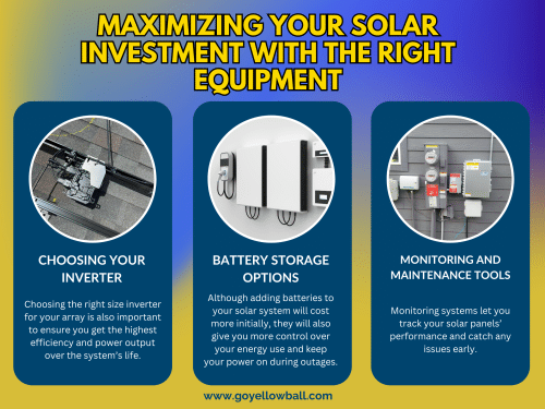 maximizing-your-solar-investment-with-the-right-equipment