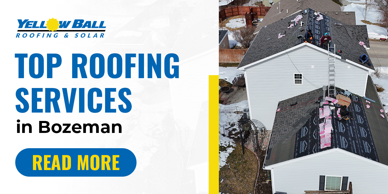 Featured Banner of Top Roofing Services in Bozeman Read More