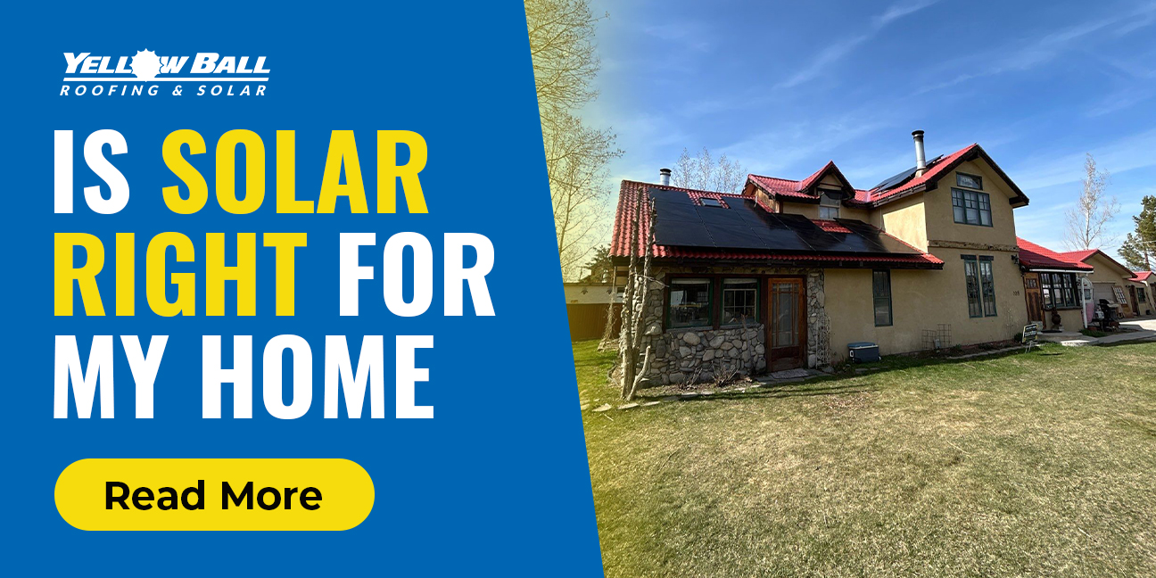 Featured image of Is Solar Right for My Home Read More
